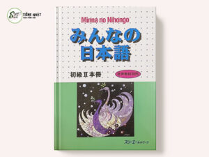 Giáo trình Minna no Nihongo II - Minna no Nihongo Honsatsu II