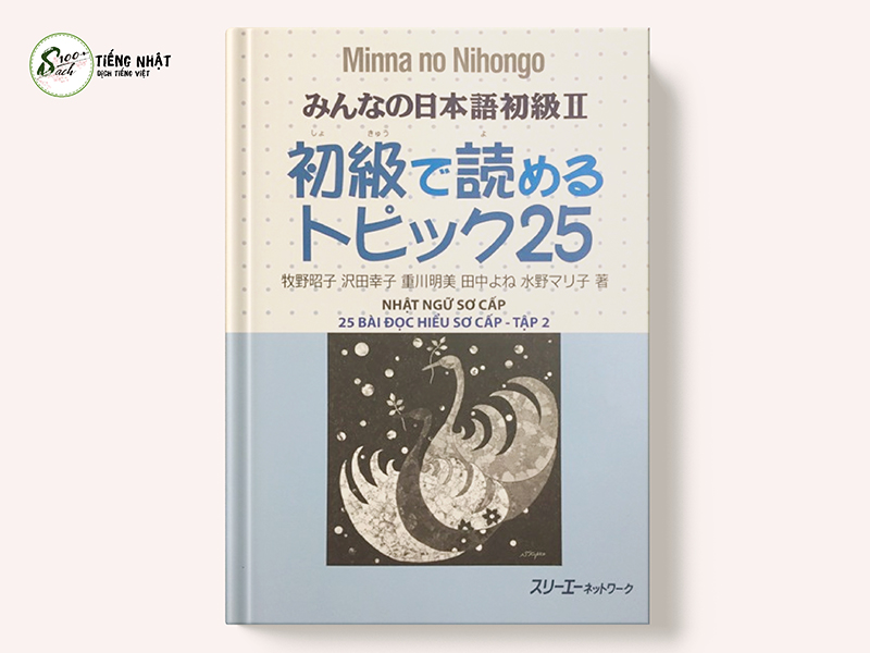Minna no Nihongo đọc hiểu Sơ cấp - Shokyuu de Yomeru Topic 25 II