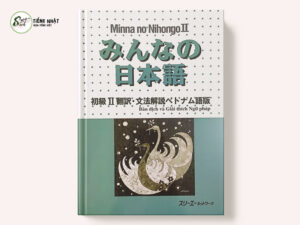 Minna no Nihongo sơ cấp 2 - Bản dịch và giải thích ngữ pháp II