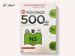 Shin Nihongo 500 câu hỏi N3