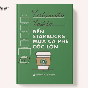 Đến Starbucks Mua Cà Phê Cốc Lớn