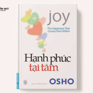 Hạnh Phúc Tại Tâm (The Happiness That Comes From Within)