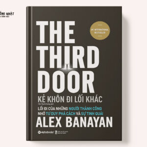 Kẻ Khôn Đi Lối Khác - Lối Đi Của Những Người Thành Công Nhờ Tư Duy Phá Cách Và Sự Tinh Quái