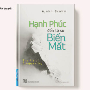 Hạnh Phúc Đến Từ Sự Biến Mất