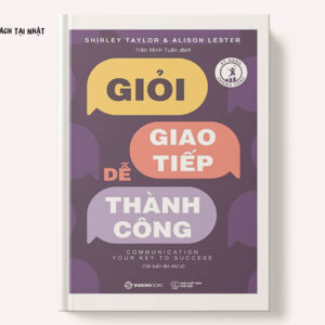 Giỏi Giao Tiếp - Dễ Thành Công (Tái Bản 2019)