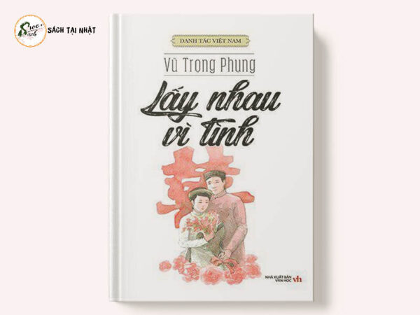 lấy nhau vì tình