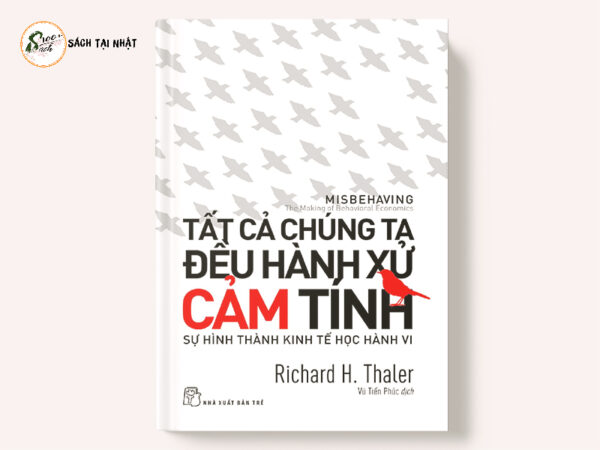 tất cả chúng ta đều hành xử cảm tính