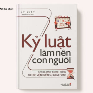 Kỷ Luật Làm Nên Con Người