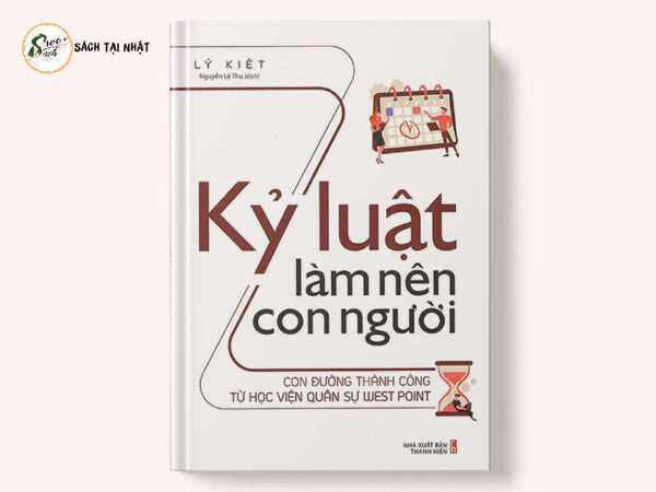 Kỷ Luật Làm Nên Con Người