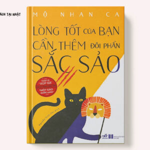 Lòng tốt của bạn cần thêm đôi phần sắc sảo