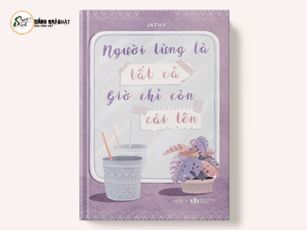 Người Từng Là Tất Cả Giờ Chỉ Còn Cái Tên