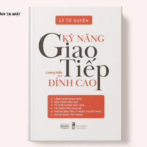 Kỹ Năng Giao Tiếp Đỉnh Cao