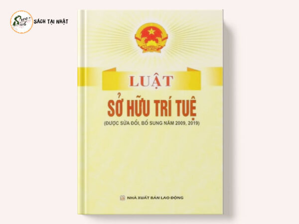 Luật Sở Hữu Trí Tuệ (Tái bản 2019)