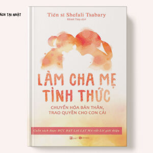 Làm Cha Mẹ Tỉnh Thức