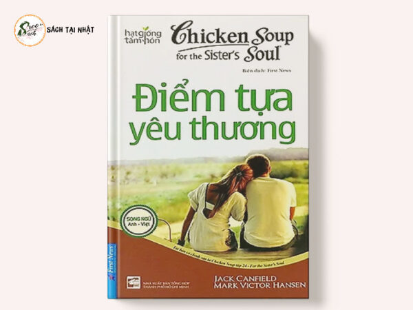 Hạt Giống Tâm Hồn - Điểm Tựa Yêu Thương