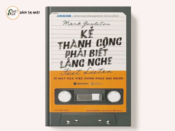 Kẻ Thành Công Phải Biết Lắng Nghe