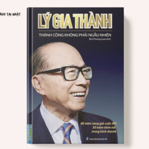 Lý Gia Thành - Thành Công Không Phải Ngẫu Nhiên