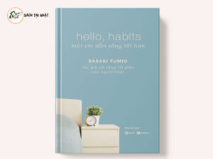 Hello, Habits - Một Chỉ Dẫn Sống Tốt Hơn