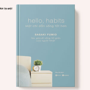 Hello, Habits - Một Chỉ Dẫn Sống Tốt Hơn