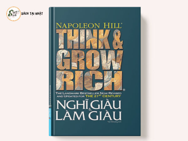 Think And Grow Rich - Nghĩ Giàu Và Làm Giàu
