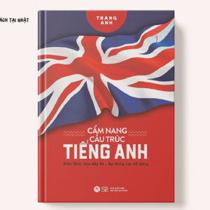 Cẩm Nang Cấu Trúc Tiếng Anh