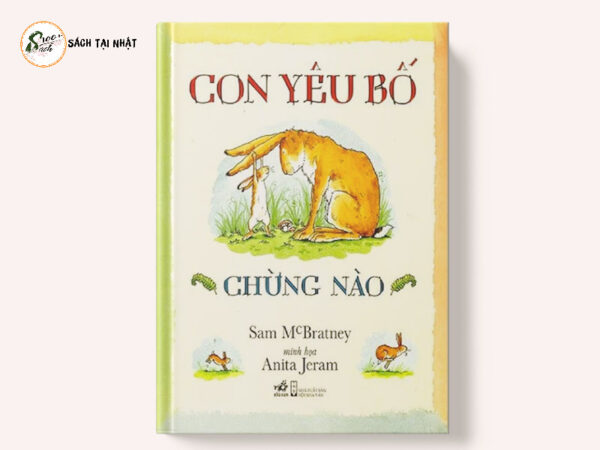 Con Yêu Bố Chừng Nào (Tái Bản)