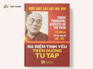 Ba Điểm Tinh Yếu Trên Đường Tu Tập