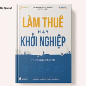 Làm thuê hay khởi nghiệp