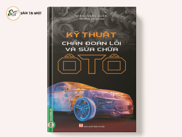 Kỹ Thuật Chẩn Đoán Lỗi Và Sửa Chữa Ô Tô