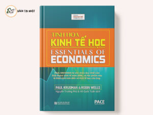 Tinh Hoa Kinh Tế Học (Essentials Of Economics)