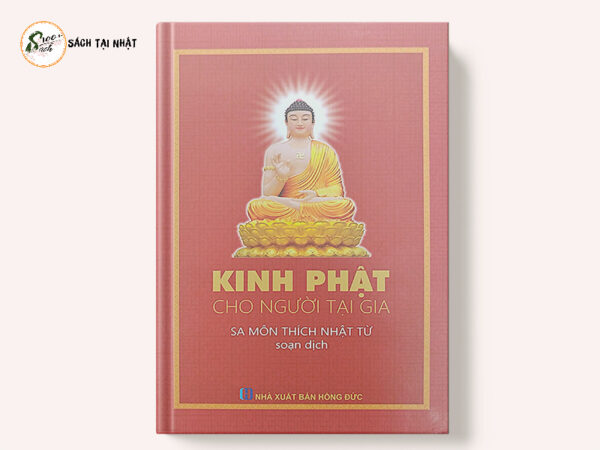 Kinh Phật Cho Người Tại Gia (Tái Bản)