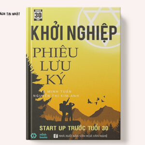 Khởi Nghiệp Phiêu Lưu Ký