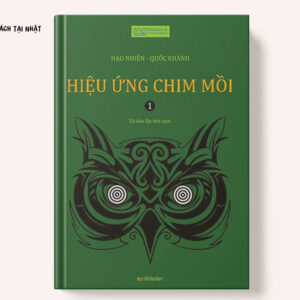 Hiệu Ứng Chim Mồi (Tập 1)