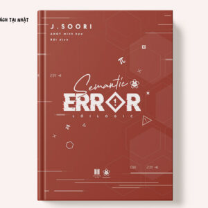 Semantic Error – Lỗi Logic (Tập 1)
