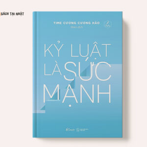 Kỷ Luật Là Sức Mạnh